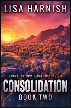 Paperback Consolidation: Book Two Book