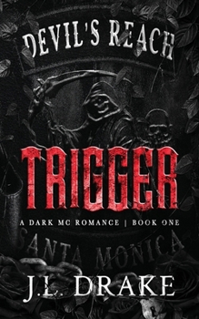 Trigger (Discreet Edition) (Devil's Reach)
