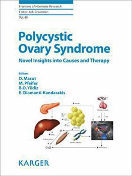 Hardcover Polycystic Ovary Syndrome: Novel Insights Into Causes and Therapy Book