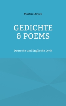 Paperback Gedichte & Poems: Deutsche und Englische Lyrik [German] Book