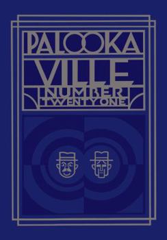 Palooka-ville #21 - Book #21 of the Palookaville