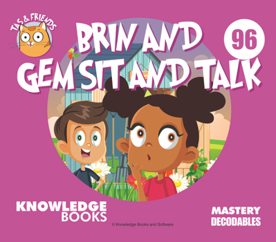 Paperback Brin and Gem Sit and Talk: Book 96 Book