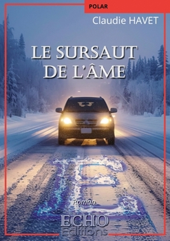Paperback Le sursaut de l'âme [French] Book