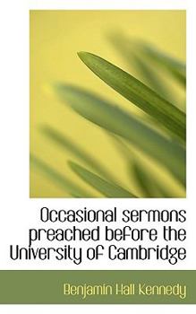 Hardcover Occasional Sermons Preached Before the University of Cambridge Book