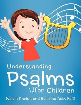 Paperback Understanding Psalms for Children Book