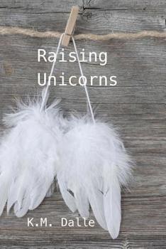 Paperback Raising Unicorns Book