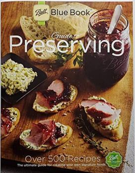 Paperback Ball Blue Book Guide to Preserving Book
