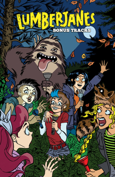 Lumberjanes: Bonus Tracks - Book  of the Lumberjanes
