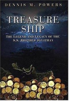 Hardcover Treasure Ship: The Legend and Legacy of the S.S. Brother Jonathan Book