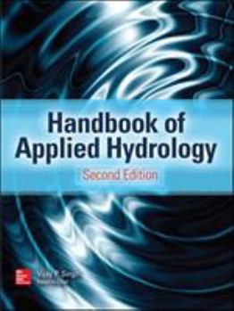 Hardcover Handbook of Applied Hydrology, Second Edition Book
