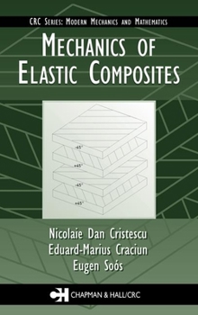 Hardcover Mechanics of Elastic Composites Book
