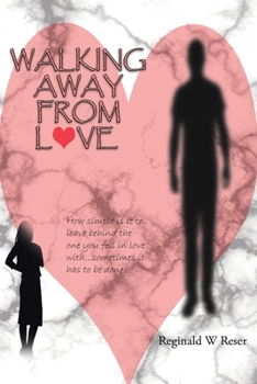 Paperback Walking Away from Love Book