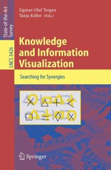 Paperback Knowledge and Information Visualization: Searching for Synergies Book
