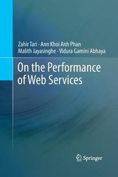 Paperback On the Performance of Web Services Book