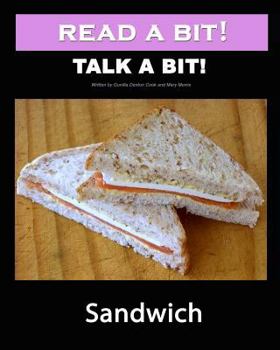 Paperback Read a Bit! Talk a Bit!: Sandwich Book