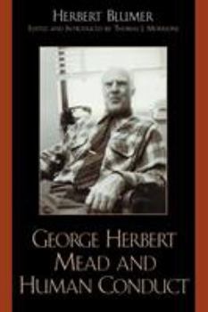 Paperback George Herbert Mead and Human Conduct Book