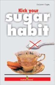 Paperback Kick Your Sugar Habit Book