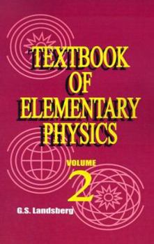 Paperback Textbook of Elementary Physics: Volume 2, Electricity and Magnetism Book