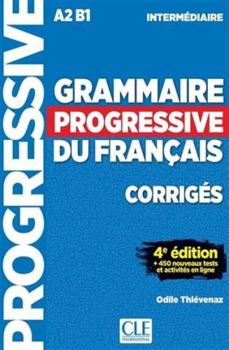 Grammaire progressive du francais - Nouvelle edition: Corriges intermedi - Book  of the Grammaire progressive du français : niveau intermédiaire