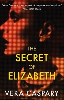 Paperback The Secret of Elizabeth Book