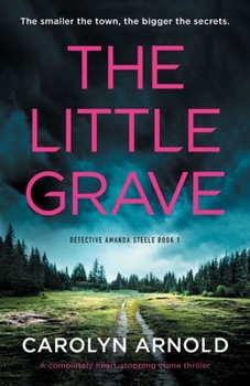 Paperback The Little Grave: A completely heart-stopping crime thriller Book