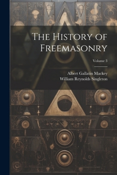 History of Freemasonry Part 3
