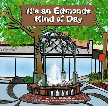 Paperback It's an Edmonds Kind of Day Book