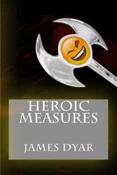 Paperback Heroic Measures Book