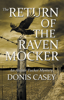 The Return of the Raven Mocker - Book #9 of the Alafair Tucker