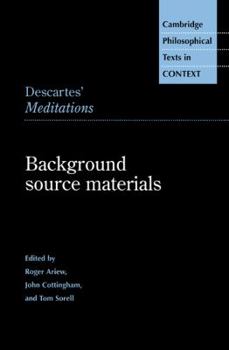Paperback Descartes' Meditations: Background Source Materials Book