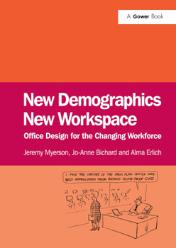 Paperback New Demographics New Workspace: Office Design for the Changing Workforce Book