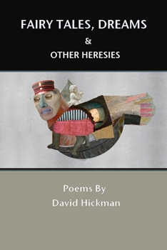 Paperback Fairy Tales, Dreams and Other Heresies Book