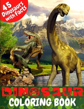 Paperback Dinosaur Coloring Book: Great Coloring Book for Kids with Dinosaur Facts Book