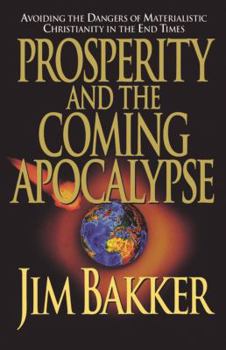 Paperback Prosperity and the Coming Apocalyspe Book