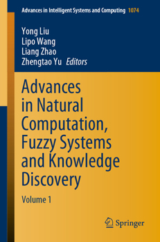 Paperback Advances in Natural Computation, Fuzzy Systems and Knowledge Discovery: Volume 1 Book