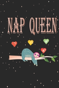 Paperback Nap Queen: Cute Sloth Daily For Kids To Write In. Book