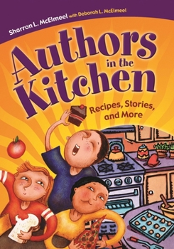 Paperback Authors in the Kitchen: Recipes, Stories, and More Book