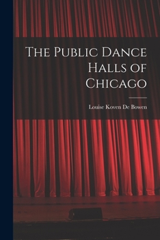 Paperback The Public Dance Halls of Chicago Book