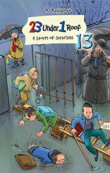 Hardcover 23 Under 1 Roof - Vol. 13: A Storm of Surprises Book