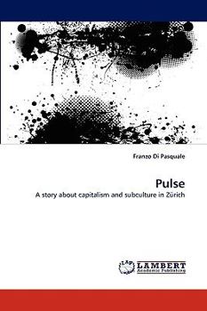 Pulse: A story about capitalism and subculture in Zürich