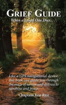Hardcover Grief Guide: When a Loved One Dies.... Book