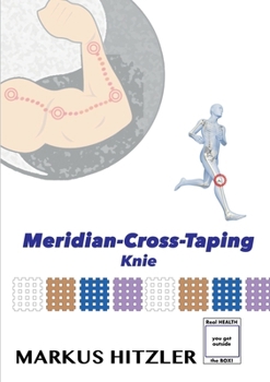 Paperback Meridian-Cross-Taping: Knie [German] Book