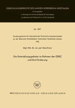Paperback Die Entwicklungsgebiete Im Rahmen Der Oeec Und Ihre Förderung [German] Book
