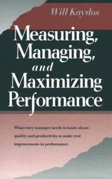 Hardcover Measuring Managing Maximizing Book