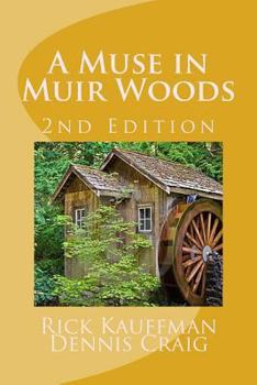 Paperback A Muse in Muir Woods - 2nd Edition Book