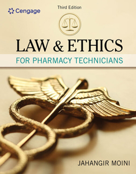Bundle: Law and Ethics for Pharmacy Technicians, 3rd + MindTap Pharmacy Technology, 2 terms (12 months) Printed Access Card