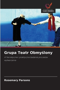 Paperback Grupa Teatr Obmyślony [Polish] Book