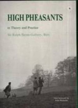 Shooting High Pheasants in Theory and Practice