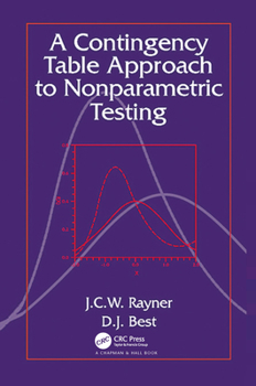 Hardcover A Contingency Table Approach to Nonparametric Testing Book