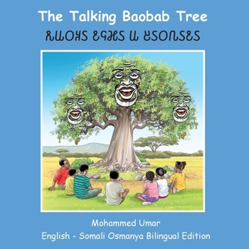 Paperback The Talking Baobab Tree: English - Somali Osmanya Bilingual Edition [Somali] Book